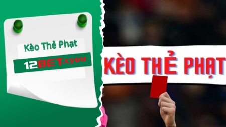 Kèo thẻ phạt VN88 cược tổng số thẻ phạt.